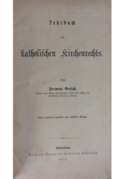 Lehrbuch des Katholischen Kirchenrechts, 1876r.