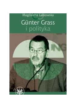 Gunter Grass i polityka
