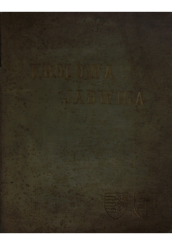Królowa Jadwiga, 1910 r.