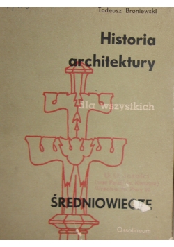 Historia architektury dla wszystkich, zestaw 2 książek