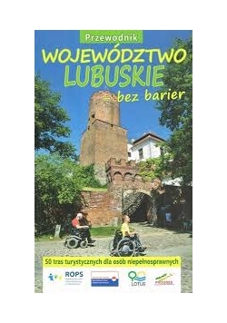 Województwo lubuskie-bez barier