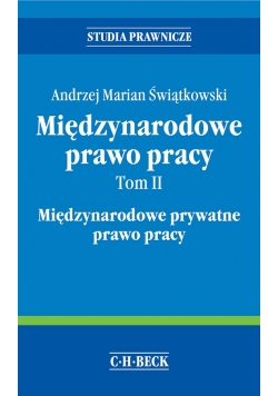 Międzynarodowe prawo pracy Tom 2