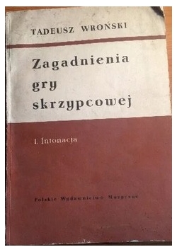 Zagadnienia gry skrzypcowej