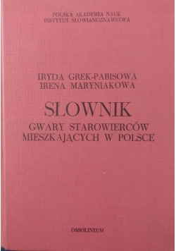Słownik gwary Starowierców mieszkających w Polsce