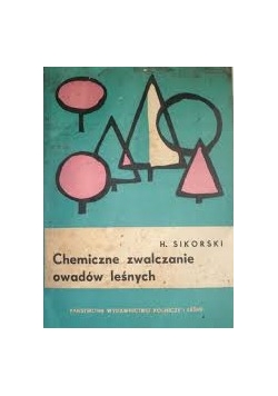 Chemiczne zwalczanie owadów leśnych