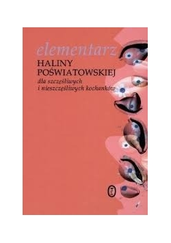 Elementarz. Dla szczęśliwych i nieszczęśliwych  kochanków