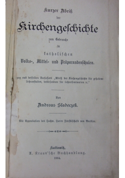 Kuzer Abril Kirchengeschichte zum Gebruche, 1884r.