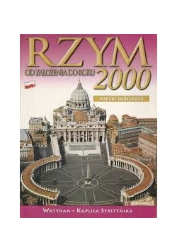 Rzym od założenia do roku 2000, wielki jubileusz