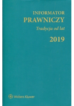 Informator Prawniczy 2019 Tradycja od lat zielony