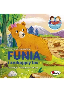 Funia i znikajacy las