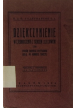 Dziękczynienie w zjednoczeniu z Sercem Jezusowem, 1934 r.