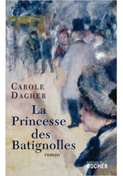 La Princesse Des Batignolles
