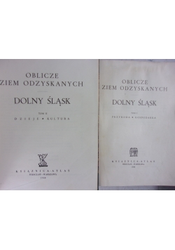 Oblicze ziem odzyskanych , tom 1 i 2, 1948 r.