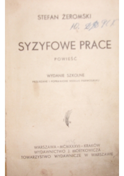 Syzyfowe prace,1936r.