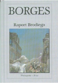 Raport Brodiego