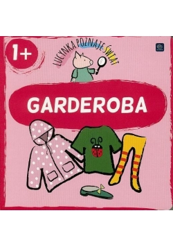 Lucynka poznaje świat. Garderoba