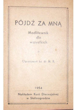 Pójdź za mną