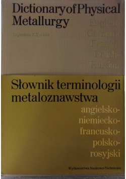 Słownik terminologii metaloznawstwa angielsko niemiecko francusko polsko rosyjski