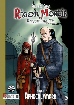 Rigor Mortis - Epizod 2 Aphocalymarr BLACK MONK