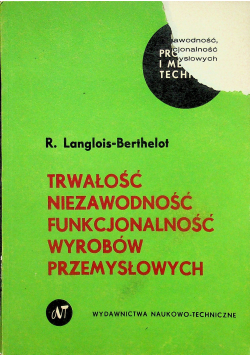 Trwałość niezawodność funkcjonalność wyrobów przemysłowych