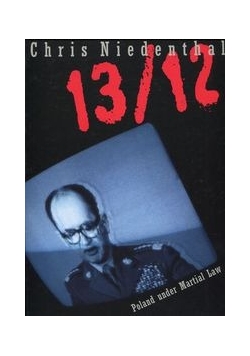 13/12 Poland under Martial Law