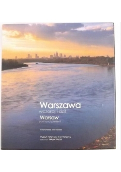 Kotańska ,   - Warszawa wczoraj i dziś. Warsaw past and present