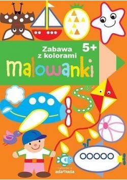 Malowanki. Zabawa kolorami 5+