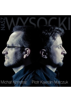 Nasz Wysocki, płyta CD, nowa