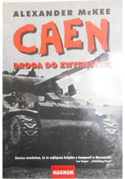 Caen. Droga do zwycięstwa