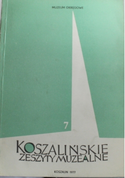 Koszalińskie zeszyty muzealne 7