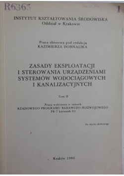 Zasady eksploatacji i sterowania urządzeniami systemów wodociągowych i kanalizacyjnych, tom II