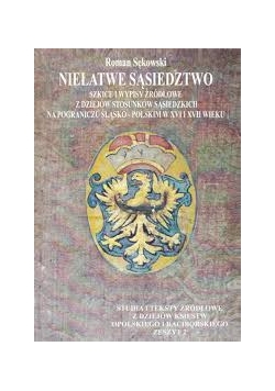 Niełatwe sąsiedztwo