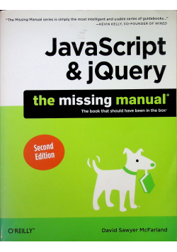 JavaScript and jQuery The missing manual