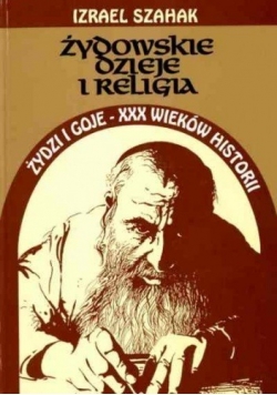 Żydowskie dzieje i religia; Żydzi i goje - XXX wieków historii