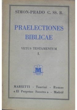 Praelectiones Biblicae I