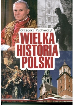 Wielka Historia Polski