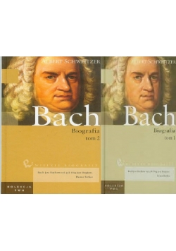 Wielkie biografie Jan Sebastian Bach t. 1-2
