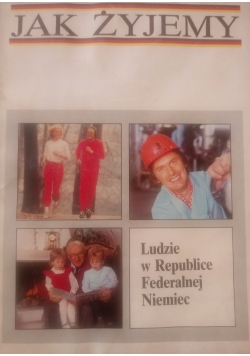 Jak żyjemy,ludzie w Republice Federalnej Niemiec