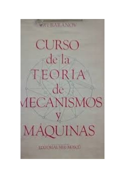 Curso de la Teoria de Mecanismos y Maquinas