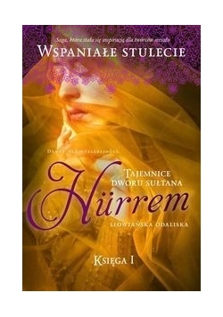 Hurrem Słowiańska odaliska Księga 1