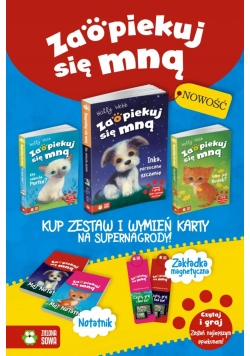 Zaopiekuj się mną. Pakiet - Inka, Rudek, Psotka