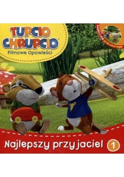 Tupcio Chrupcio 1 Najlepszy przyjaciel + DVD