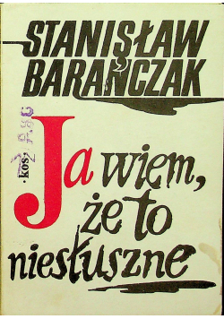 Ja wiem, że to niesłuszne