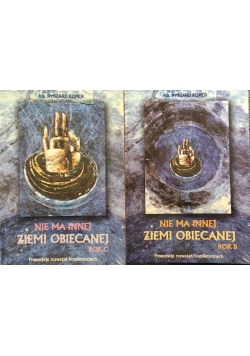Nie ma innej ziemi obiecanej rok B i C