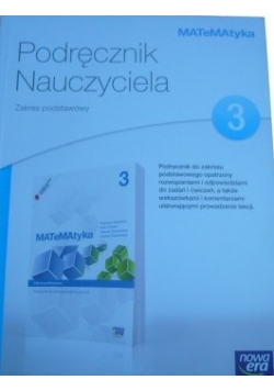 Podręcznik dla nauczyciela zakres podstawowy 3 matematyka
