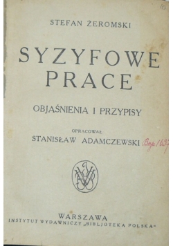 Syzyfowe prace, 1930 r.