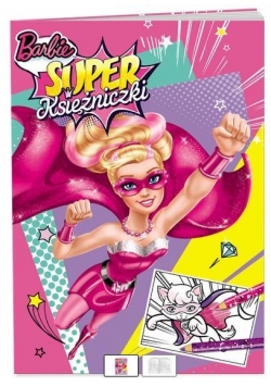 Kolorowanka. Barbie  Super Księżniczki