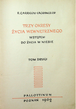 Trzy okresy życia wewnętrznego tom 2