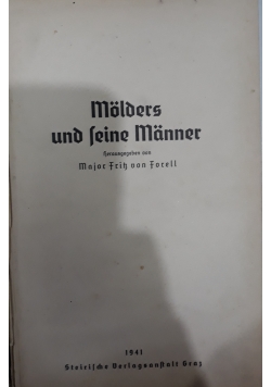 Molders und leine Manner, 1941 r.