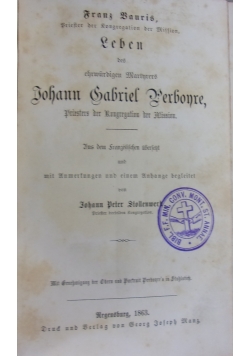 Leben des ehrwürdigen Martyres Johann Gabriel Perboyre, 1863 r.